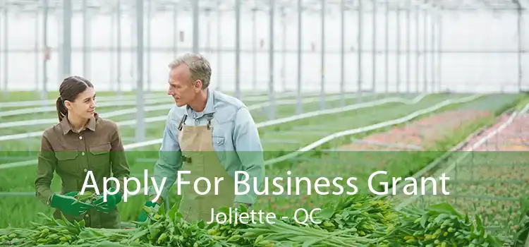 Apply For Business Grant Joliette - QC