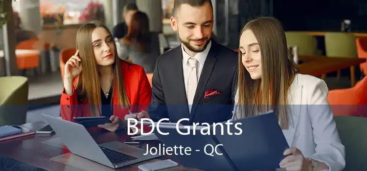 BDC Grants Joliette - QC