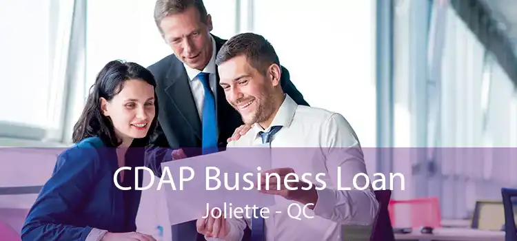 CDAP Business Loan Joliette - QC